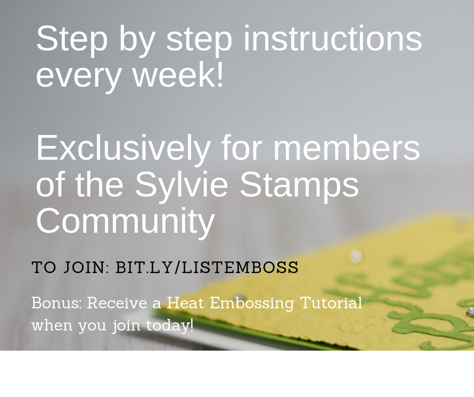 free tutorials when you join the Sylvie Stamps community